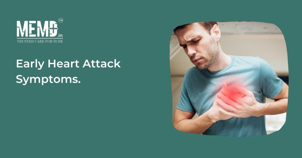 Early Heart Attack Symptoms